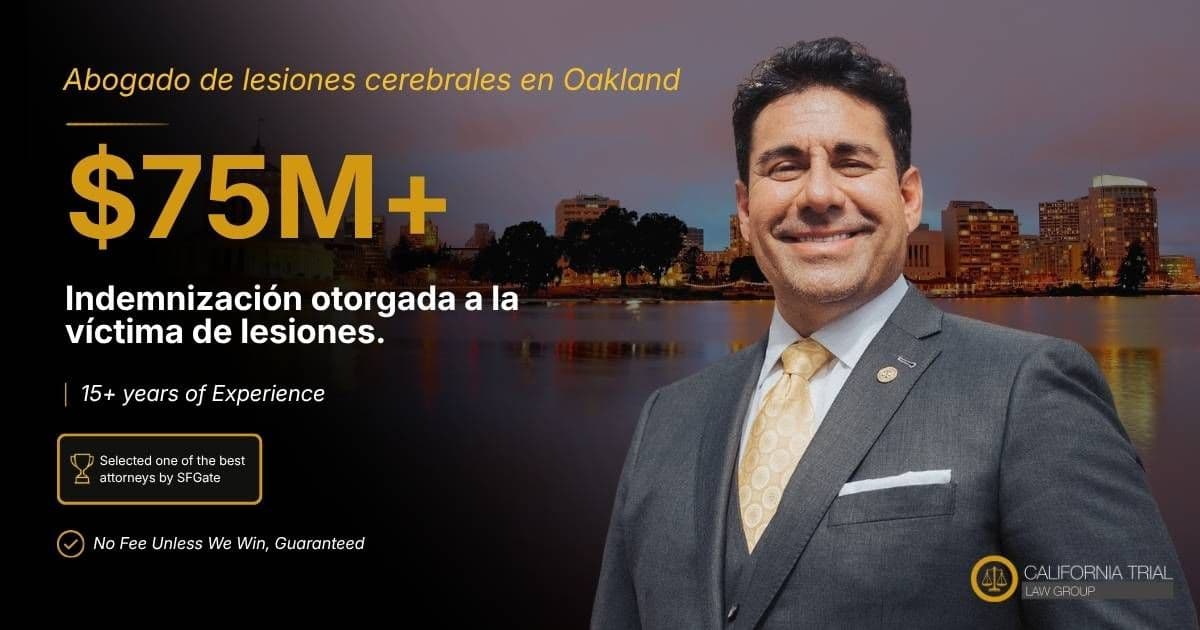 Abogado de lesiones cerebrales en Oakland