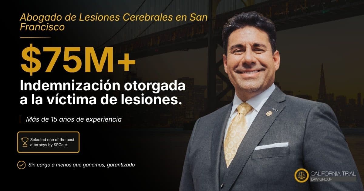 Abogado de Lesiones Cerebrales en San Francisco