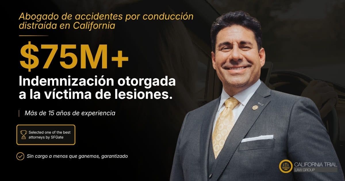 Abogado de accidentes por conducción distraída en California